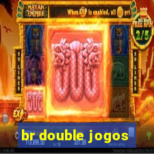 br double jogos